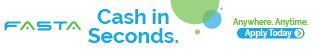 FASTA — cash in seconds, anywhere, anytime